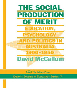 The Social Production Of Merit by David McCallum, 9781850008590