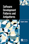Software Development Patterns and Antipatterns by Capers Jones, 9781032029122