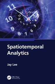 Spatiotemporal Analytics by Jay Lee, 9781032303055