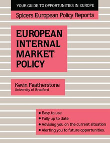 Spicers;Europ Internal Mar Pol by Featherstone Kevin, 9780415038270