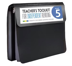 Teacher's Toolkit for Independent Reading, Grade 5 by Gravity Goldberg, Renee Houser, 9781625314024