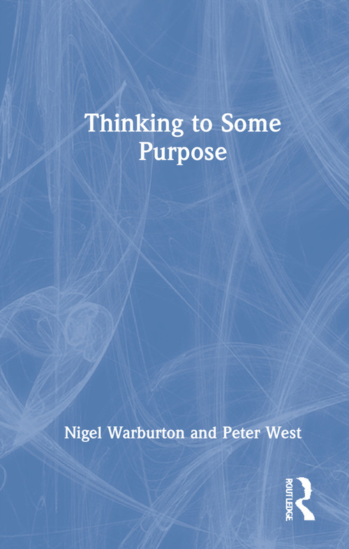 Thinking to Some Purpose by Susan Stebbing, 9781032280660