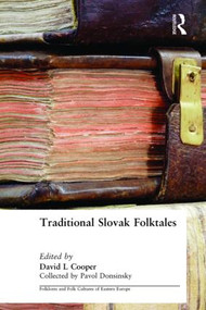 Traditional Slovak Folktales by David L. Cooper, 9780765607188
