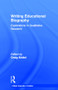 Writing Educational Biography (Explorations in Qualitative Research) by Craig Kridel, 9780815322948