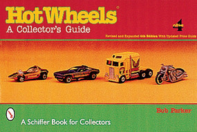 Hot Wheels® (A Collector's Guide) by Bob Parker, 9780764312175