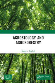 Agrostology and Agroforestry by Yamini Baghel, 9781041371267