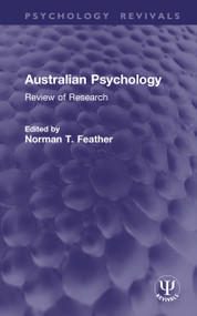 Australian Psychology (Review of Research) by Norman T. Feather, 9781041354239