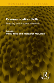 Communication Skills (Teaching and Practice) by Philip Hills, Margaret McLaren, 9781041372769