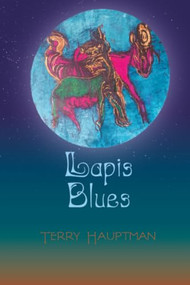 Lapis Blues by Terry Hauptman, 9781682011928