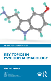 Key Topics in Psychopharmacology by Philip Cowen, 9781041223337