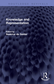 Knowledge and Representation by Beatrice de Gelder, 9781041382041