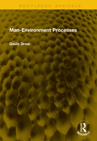 Man-Environment Processes by David Drew, 9781041372509