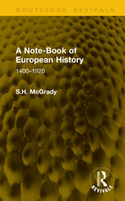 A Note-Book of European History (1400-1920) by S.H. McGrady, 9781041354055