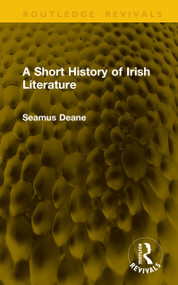 A Short History of Irish Literature by Seamus Deane, 9781041350514