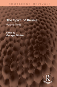 The Spirit of Russia (Volume Three) by Thomas Garrigue Masaryk, George Gibian, 9781041379522