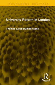 University Reform in London by Thomas Lloyd Humberstone, 9781041337836