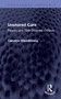 Unshared Care (Parents and Their Disabled Children) by Caroline Glendinning, 9781041378327