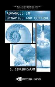 Advances in Dynamics and Control by S. Sivasundaram, 9780415308526
