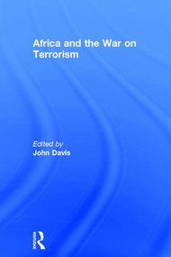 Africa and the War on Terrorism by John Davis, 9780754670834