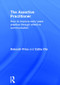 The Assertive Practitioner (How to improve early years practice through effective communication) by Deborah Price, Cathy Ota, 9781138832312