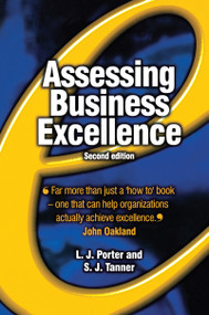 Assessing Business Excellence by Les Porter, Steve Tanner, 9781138137806