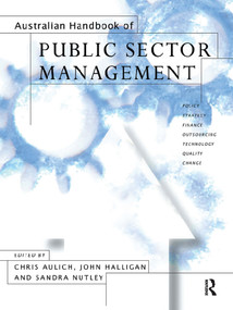 Australian Handbook of Public Sector Management by Chris Aulich, John Halligan, Sandra Nutley, 9780367717445
