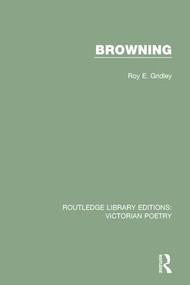 Browning by Roy E. Gridley, 9781138670921