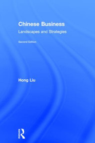 Chinese Business (Landscapes and Strategies) by Hong Liu, 9781138918245