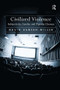 Civilized Violence (Subjectivity, Gender and Popular Cinema) by David Hansen-Miller, 9781409412588