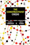 The Constructivist Credo by Yvonna S Lincoln, Egon G Guba, 9781598746891
