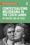 Contextualizing Melodrama in the Czech Lands (In Concert and on Stage) by Judith Mabary, 9780367479220