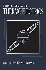 CRC Handbook of Thermoelectrics by D.M. Rowe, 9780849301469