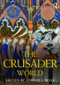 The Crusader World by Adrian Boas, 9780415824941