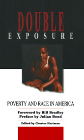 Double Exposure (Poverty and Race in America) by Jean M Hartman, Samuel D Bradley, Julian Bond, 9781563249617