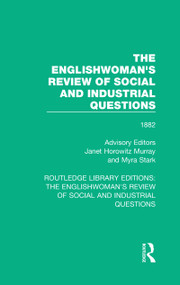 The Englishwoman's Review of Social and Industrial Questions (1882) by Jane Horowitz Murray, Myra Stark, 9781138223851