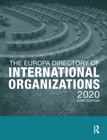 The Europa Directory of International Organizations 2020 by Europa Publications, 9780367440176
