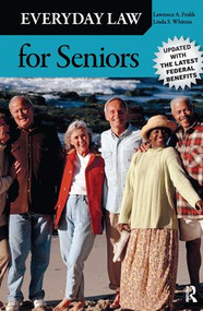 Everyday Law for Seniors by Lawrence A. Frolik, Linda S. Whitton, 9781612052113