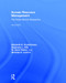 Human Resource Management (The Public Service Perspective) by Elizabeth D. Fredericksen, Stephanie L. Witt, W. David Patton, Nicholas P. Lovrich, 9781138919983