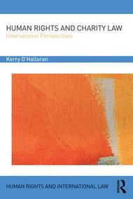 Human Rights and Charity Law (International Perspectives) by Kerry O'Halloran, 9781138956575