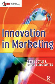 Innovation in Marketing by Peter Doyle, Susan Bridgewater, 9781138441071