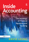 Inside Accounting (The Sociology of Financial Reporting and Auditing) by David Leung, 9781409420491