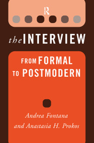 The Interview (From Formal to Postmodern) by Andrea Fontana, Anastasia H Prokos, 9781598741087