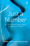 Just a Number (An International Legal Analysis on Age Discrimination) by Anne-Marie Mooney Cotter, 9780754672067