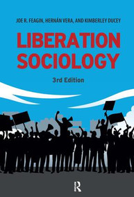 Liberation Sociology by Joe R. Feagin, Hernan Vera, Kimberly Ducey, 9781612057231