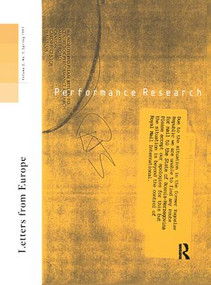 Performance Research: Letters from Europe by Ric Allsopp, Richard Gough, Claire MacDonald, 9781138419223
