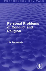 Personal Problems of Conduct and Religion by J.G. McKenzie, 9781138680982