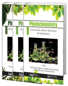 Phytochemistry, 3-Volume Set by Chukwuebuka Egbuna, Jonathan Chinenye Ifemeje, Stanley Udedi Chidi, Shashank Kumar, Jaya Vikas Kurhekar, Nadia Sharif, 9781771887625