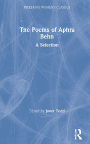 The Poems of Aphra Behn (A Selection) by Janet Todd, 9781851960477