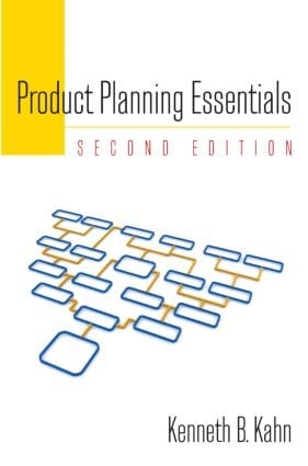 Product Planning Essentials by Kenneth Kahn, 9780765626073
