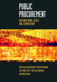 Public Procurement (International Cases and Commentary) by Louise Knight, Christine Harland, Jan Telgen, Khi V. Thai, Guy Callender, Katy McKen, 9780415394055